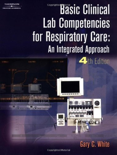 Basic Clinical Lab Competencies For Respiratory Care