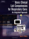 Basic Clinical Lab Competencies For Respiratory Care