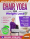 Chair Yoga for Weight Loss & Toning