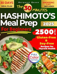 The 30 Minutes HASHIMOTOS Meal Prep for Beginners