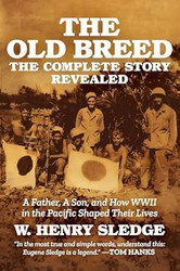 The Old Breed... The Complete Story Revealed