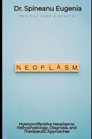 Myeloproliferative Neoplasms