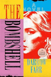 The Bombshell: A Novel