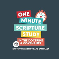 One Minute Scripture Study in the Doctrine and Covenants