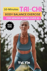 10 Minutes Tai-Chi BODY BALANCE EXERCISE FOR SENIOR WOMEN