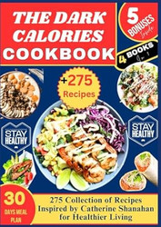The Dark Calories Cookbook