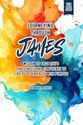 Journeying Through James