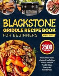 Blackstone Griddle Recipe Book for Beginners