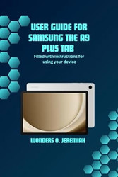 User Guide for the Samsung A9 Plus Tab