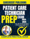 PATIENT CARE TECHNICIAN EXAM PREP 2024-2025