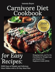 Carnivore Diet Cookbook for Easy Recipes