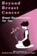Beyond Breast Cancer