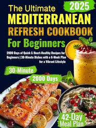 The Ultimate Mediterranean Refresh Cookbook