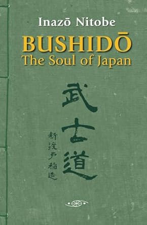 Bushido The Soul of Japan