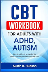CBT Workbook for Adults with ADHD Autism