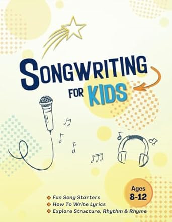 Songwriting for Kids Ages 8-12