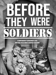 Before They Were Soldiers