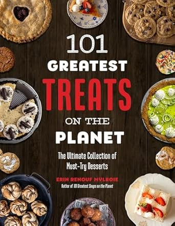 101 Greatest Treats on the Planet