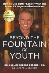 Beyond The Fountain of Youth