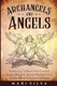 Archangels and Angels