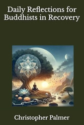 Daily Reflections for Buddhist in Recovery