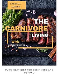 The Carnivore Living