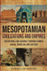 Mesopotamian Civilizations and Empires
