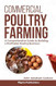 Commercial Poultry Farming