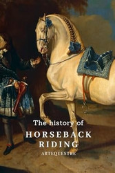 The History of Horseback Riding