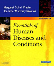 Essentials Of Human Diseases And Conditions