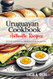 Uruguayan Cookbook Uncover the Rich and Diverse Flavors of
