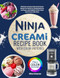 Ninja Creami Recipe Book with Color Pictures