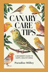 Canary Care Tips