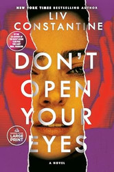 Don't Open Your Eyes: A Novel