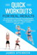 Quick workouts real results