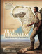 True Jerusalem