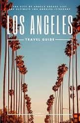 Los Angeles Travel Guide