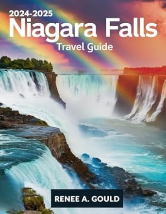 Niagara Falls Travel Guide 2025
