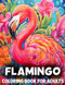 Flamingo Coloring Book For Adults