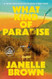 What Kind of Paradise: A Novel