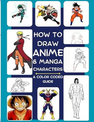 How To Draw Anime And Manga Characters