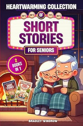 Heartwarming Collection of Short Stories for Seniors
