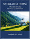 50 Greatest Hymns for Cello Solo with Piano Accompaniment