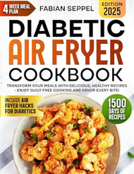 Diabetic Air Fryer Cookbook