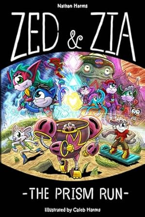 Zed & Zia: The Prism Run