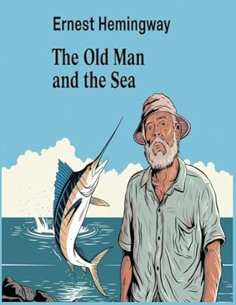 The Old Man and the Sea