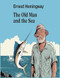The Old Man and the Sea