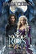 Frost: Divine Warriors Series - Book One