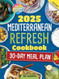 Mediterranean Refresh Cookbook 2025