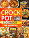 Super Easy Crock Pot Cookbook for Beginners
